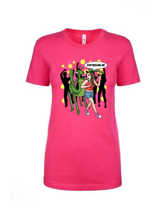stop bugging me raspberry pink